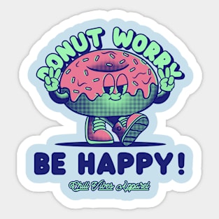 Donut Worry Be Happy Sticker